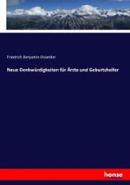 Cover von Neue Denkwürdigkeiten für Ärzte und Geburtshelfer