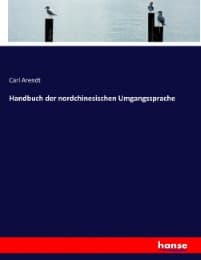 Cover von Handbuch der nordchinesischen Umgangssprache