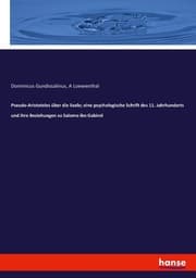 Cover von Pseudo-Aristoteles über die Seele; eine psychologische Schrift des 11. Jahrhunderts und ihre Beziehungen zu Salomo ibn Gabirol