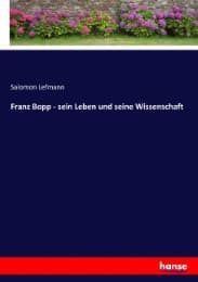 Cover von Franz Bopp - sein Leben und seine Wissenschaft