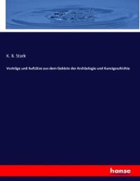 Cover von Vorträge und Aufsätze aus dem Gebiete der Archäologie und Kunstgeschichte
