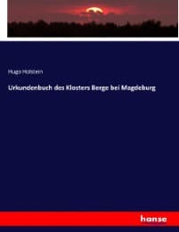 Cover von Urkundenbuch des Klosters Berge bei Magdeburg