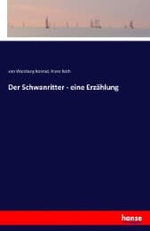 Cover von Der Schwanritter - eine Erzählung