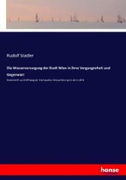 Cover von Die Wasserversorgung der Stadt Wien in ihrer Vergangenheit und Gegenwart