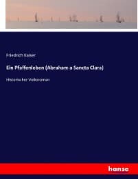 Cover von Ein Pfaffenleben (Abraham a Sancta Clara)