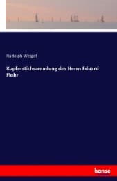 Cover von Kupferstichsammlung des Herrn Eduard Flohr