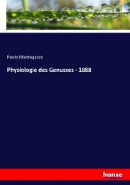 Cover von Physiologie des Genusses - 1888