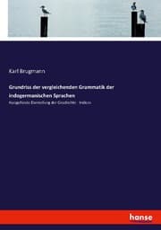 Cover von Grundriss der vergleichenden Grammatik der indogermanischen Sprachen