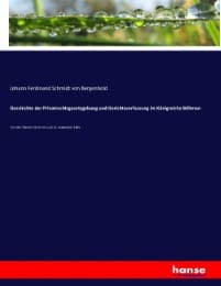 Cover von Geschichte der Privatrechtsgesetzgebung und Gerichtsverfassung im Königreiche Böhmen