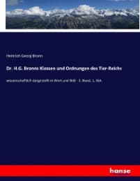 Cover von Dr. H.G. Bronns Klassen und Ordnungen des Tier-Reichs