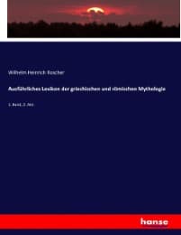 Cover von Ausführliches Lexikon der griechischen und römischen Mythologie
