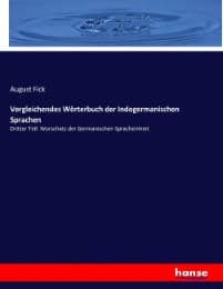 Cover von Vergleichendes Wörterbuch der Indogermanischen Sprachen