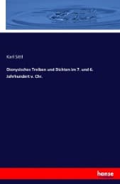Cover von Dionysisches Treiben und Dichten im 7. und 6. Jahrhundert v. Chr.