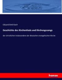 Cover von Geschichte des Kirchenlieds und Kirchengesangs