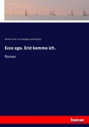 Cover von Ecce ego. Erst komme ich.