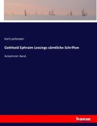 Cover von Gotthold Ephraim Lessings sämtliche Schriften