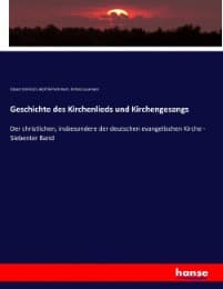 Cover von Geschichte des Kirchenlieds und Kirchengesangs