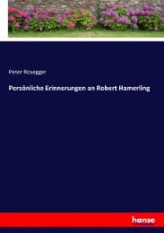 Cover von Persönliche Erinnerungen an Robert Hamerling