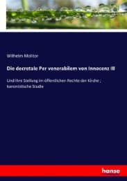 Cover von Die decretale Per venerabilem von Innocenz III