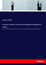 Cover von Praktisches Handbuch der arabischen Umgangssprache ägyptischen Dialekts