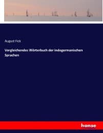 Cover von Vergleichendes Wörterbuch der indogermanischen Sprachen