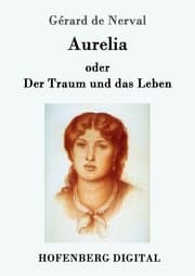 Cover von Aurelia oder Der Traum und das Leben