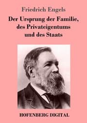 Cover von Der Ursprung der Familie, des Privateigentums und des Staats
