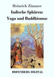 Cover von Indische Sphären: Yoga und Buddhismus