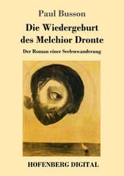 Cover von Die Wiedergeburt des Melchior Dronte