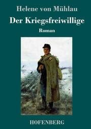 Cover von Der Kriegsfreiwillige