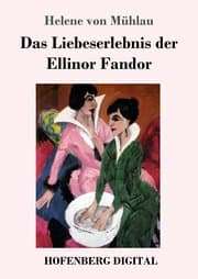 Cover von Das Liebeserlebnis der Ellinor Fandor