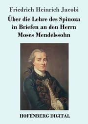 Cover von Über die Lehre des Spinoza in Briefen an den Herrn Moses Mendelssohn