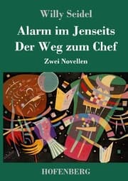 Cover von Alarm im Jenseits / Der Weg zum Chef