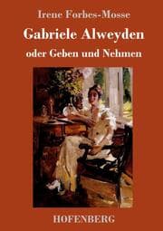 Cover von Gabriele Alweyden oder Geben und Nehmen