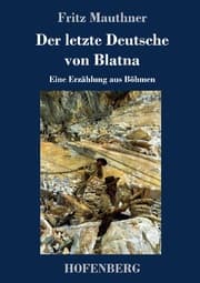 Cover von Der letzte Deutsche von Blatna