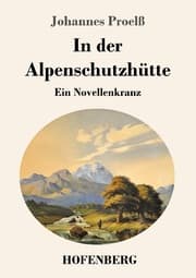 Cover von In der Alpenschutzhütte
