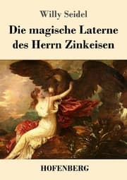 Cover von Die magische Laterne des Herrn Zinkeisen