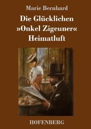 Cover von Die Glücklichen / 'Onkel Zigeuner' / Heimatluft
