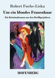 Cover von Um ein blondes Frauenhaar
