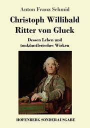 Cover von Christoph Willibald Ritter von Gluck
