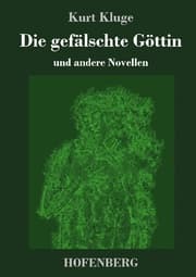 Cover von Die gefälschte Göttin