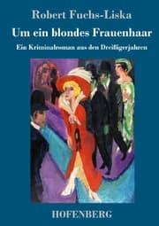 Cover von Um ein blondes Frauenhaar