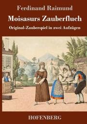 Cover von Moisasurs Zauberfluch