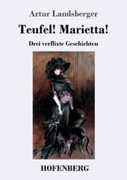 Cover von Teufel! Marietta!