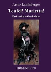 Cover von Teufel! Marietta!