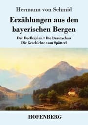Cover von Erzählungen aus den bayerischen Bergen