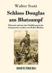 Cover von Schloss Douglas am Blutsumpf