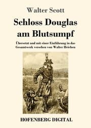 Cover von Schloss Douglas am Blutsumpf