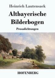 Cover von Altbayerische Bilderbogen
