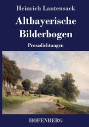 Cover von Altbayerische Bilderbogen